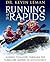 Running the Rapids - Leader Guide: Guiding Teenagers Through the Turbulent Waters of Adolescence