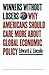 Winners without Losers: Why Americans Should Care More about Global Economic Policy (A Council on Foreign Relations Book)