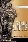 Seducing Spirits Seducing Spirits