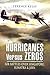 Hurricanes Versus Zeros: Ai...