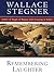 Remembering Laughter by Wallace Stegner Remembering Laughter by Wallace Stegner