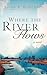 Where The River Flows