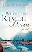 Where The River Flows