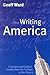 Writing of America: Literat...