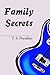 Family Secrets