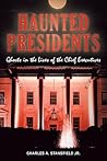 Haunted Presidents