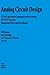 Analog Circuit Design: (X)DSL and other Communication Systems; RF MOST Models; Integrated Filters and Oscillators