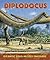 Diplodocus: Gigantic Long-Necked Dinosaur (I Like Dinosaurs!)