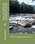 Trout and Smallmouth Fishing on the North Branch of the Potomac: A Western Maryland River