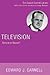 Television: Servant or Master? (Edward Carnell Library)