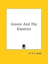 Greece and the Gnostics