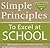Simple Principles to Excel at School