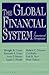 The Global Financial System by Kenneth A. Froot
