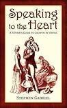 Speaking to the Heart by Stephen Gabriel