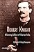 Robert Knight: Reforming Editor in Victorian India