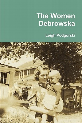 The Women Debrowska (Paperback)