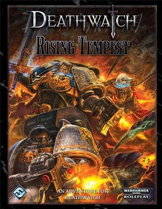 Deathwatch: Rising Tempest (Hardcover)