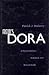 Freud's Dora by Patrick J. Mahony