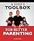 A Dad's Toolbox for Better Parenting