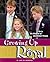 Growing Up Royal: Life in t...