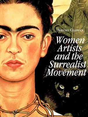 Women Artists and the Surrealist Movement (Paperback)