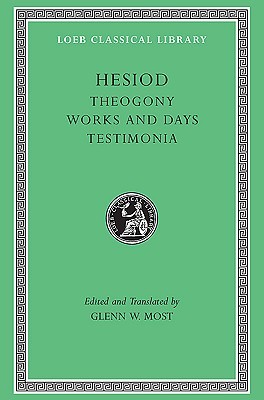 Hesiod: Theogony / Works and Days / Testimonia