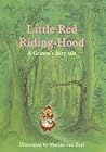 Little Red Riding-hood by Marjan Van Zeyl