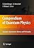 Compendium of Quantum Physics: Concepts, Experiments, History and Philosophy
