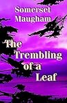 The Trembling of a Leaf