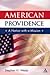 American Providence: A Nation with a Mission