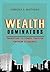 Wealth Dominators