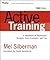 Active Training: A Handbook...