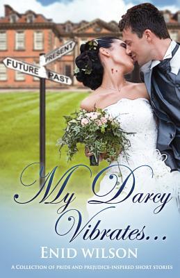 My Darcy Vibrates (Paperback)