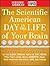 The Scientific American Day in the Life of Your Brain: A 24 hour Journal of What's Happening in Your Brain as you Sleep, Dream, Wake Up, Eat, Work, Play, Fight, Love, Worry, Compete, Hope, Make Important Decisions, Age and Change