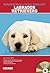 Labrador Retrievers (B.E.S. Dog Bibles Series)