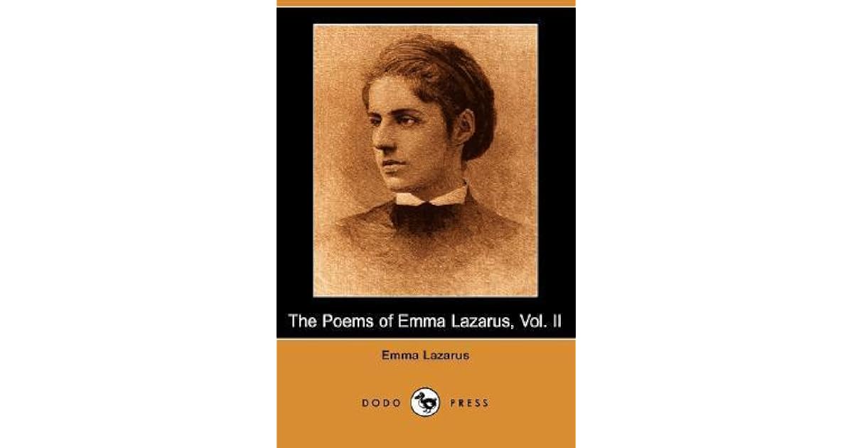 The Poems of Emma Lazarus, Vol. II by Emma Lazarus