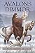 Avalons dimmor