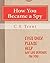 How You Became a Spy: The I...
