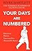 Your Days Are Numbered: A Salmon & Dusk Casebook