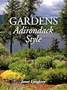 Gardens Adirondack Style