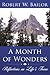 A Month of Wonders by Robert Bailor