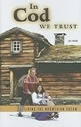 In Cod We Trust: Living the Norwegian Dream
