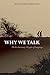 Why We Talk: The Evolutionary Origins of Language (Oxford Studies in the Evolution of Language)