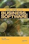 Eric Sink on the Business of Software by Eric Sink Eric Sink on the Business of Software by Eric Sink