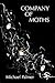 Company of Moths: Poetry