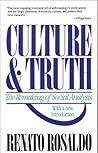 Culture & Truth: The Remaking of Social Analysis Culture & Truth: The Remaking of Social Analysis