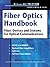 Fiber Optics Handbook: Fiber, Devices, and Systems for Optical Communications
