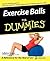 Exercise Balls For Dummies