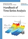 Handbook of Time Series Analysis: Recent Theoretical Developments and Applications