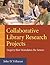 Collaborative Library Research Projects: Inquiry that Stimulates the Senses